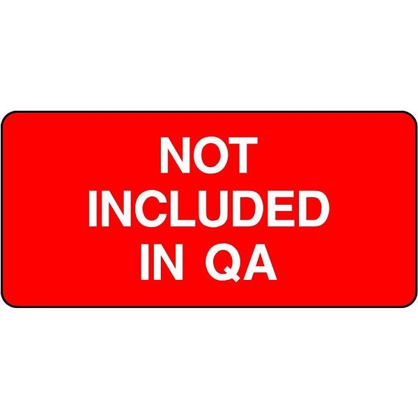 Quality Control Signage (QUAL0039)